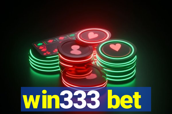 win333 bet